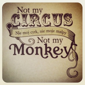 not-my-circus